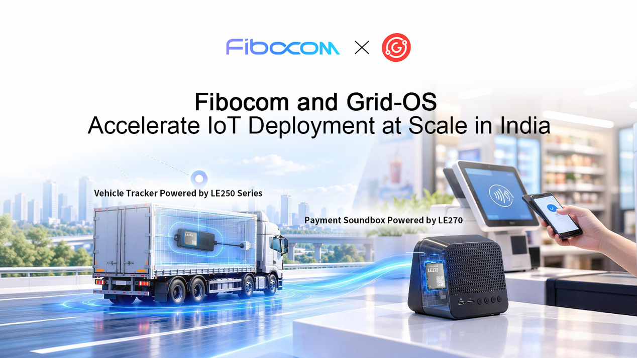 Fibocom Expands Indian Footprint: LE250 Modules Drive Grid-OS 4G Vehicle Trackers