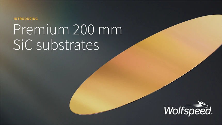 Wolfspeed, Verimi Artırmayı Hedefleyen Üst Segment 200 mm SiC Pulunu Satışa Sundu