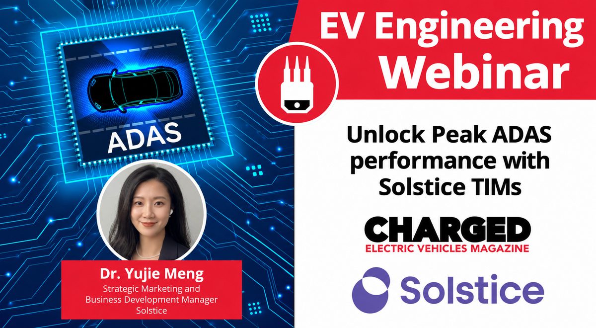 Solstice to Host Free Webinar on Thermal Materials for ADAS Computing